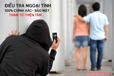KINH NGHIỆM THUÊ THÁM TỬ ĐIỀU TRA NGOẠI TÌNH TP HCM